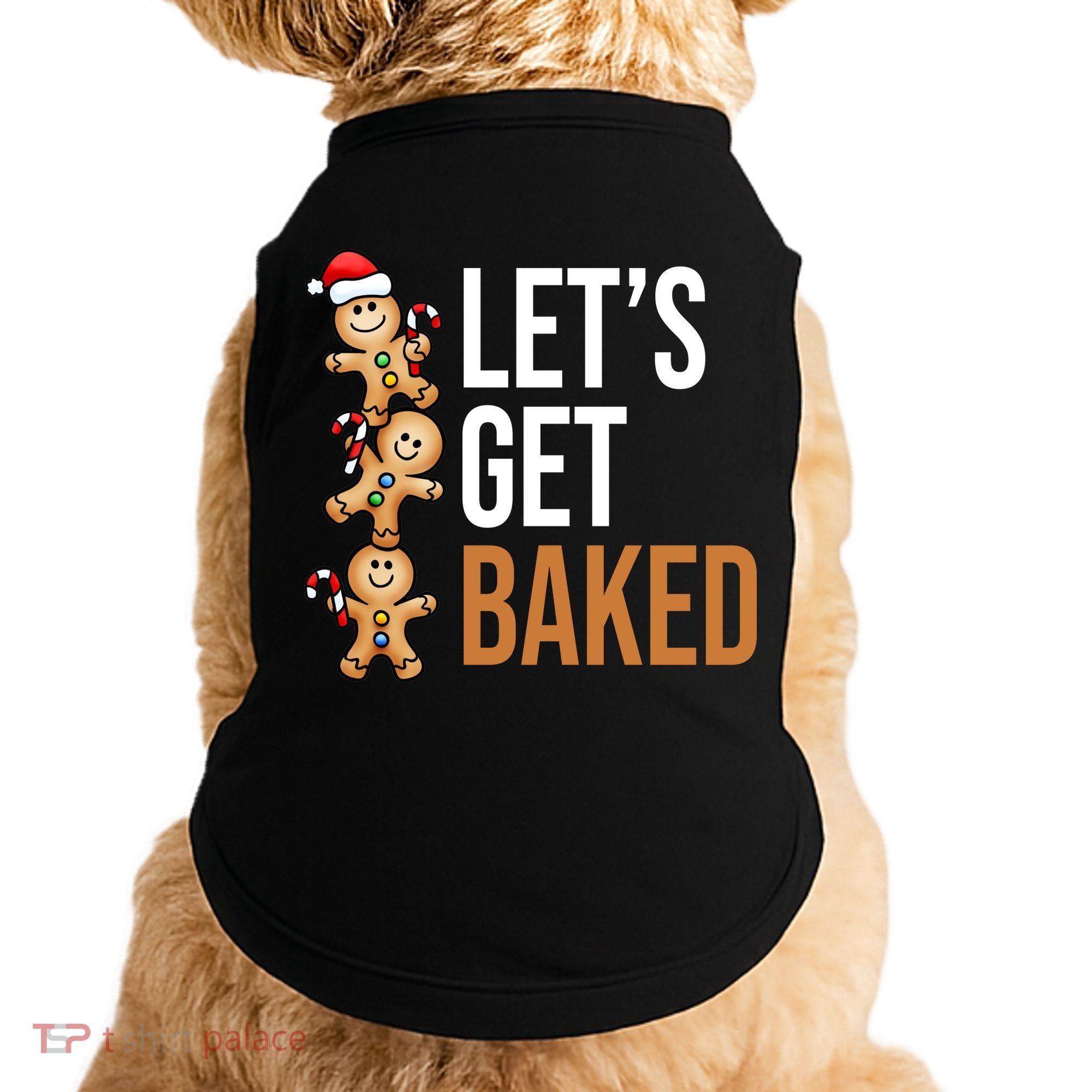 Let's Get Baked Gingerbread Cookies Doggie Tank
