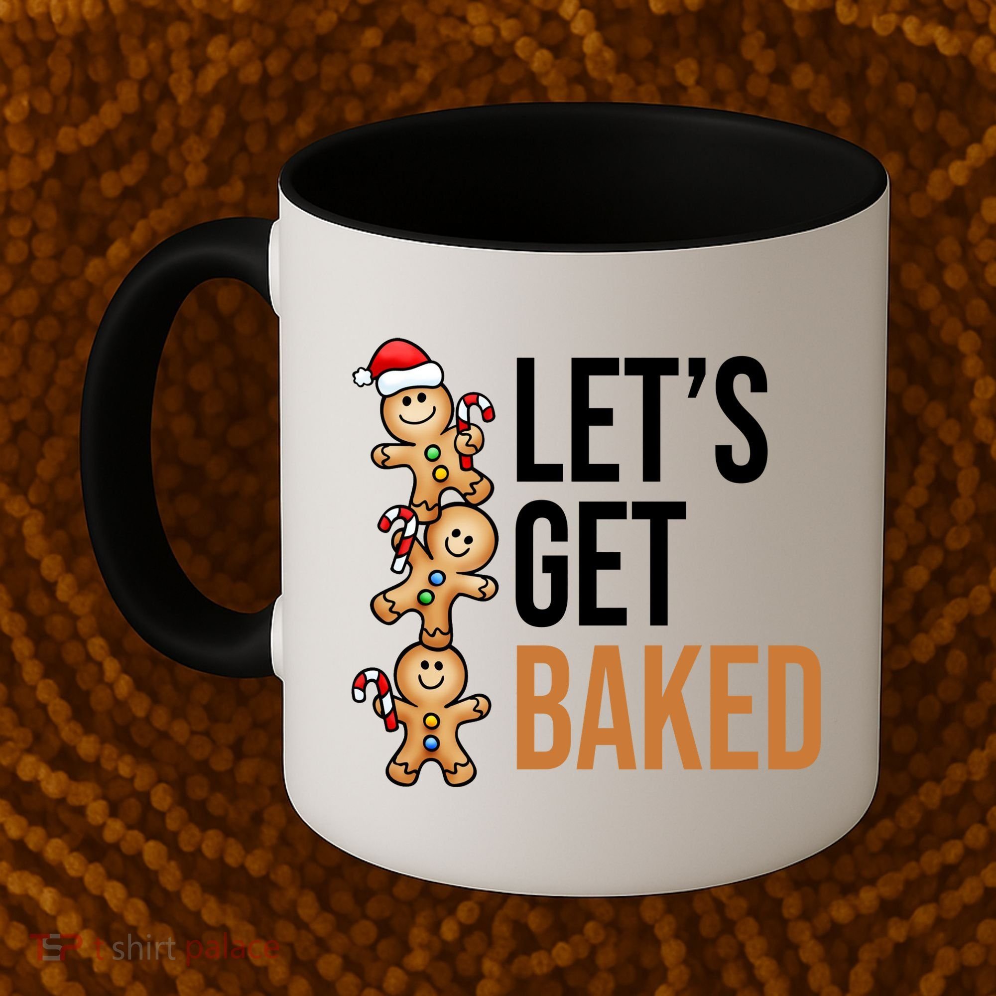 Let's Get Baked Gingerbread Cookies Coffee Mug