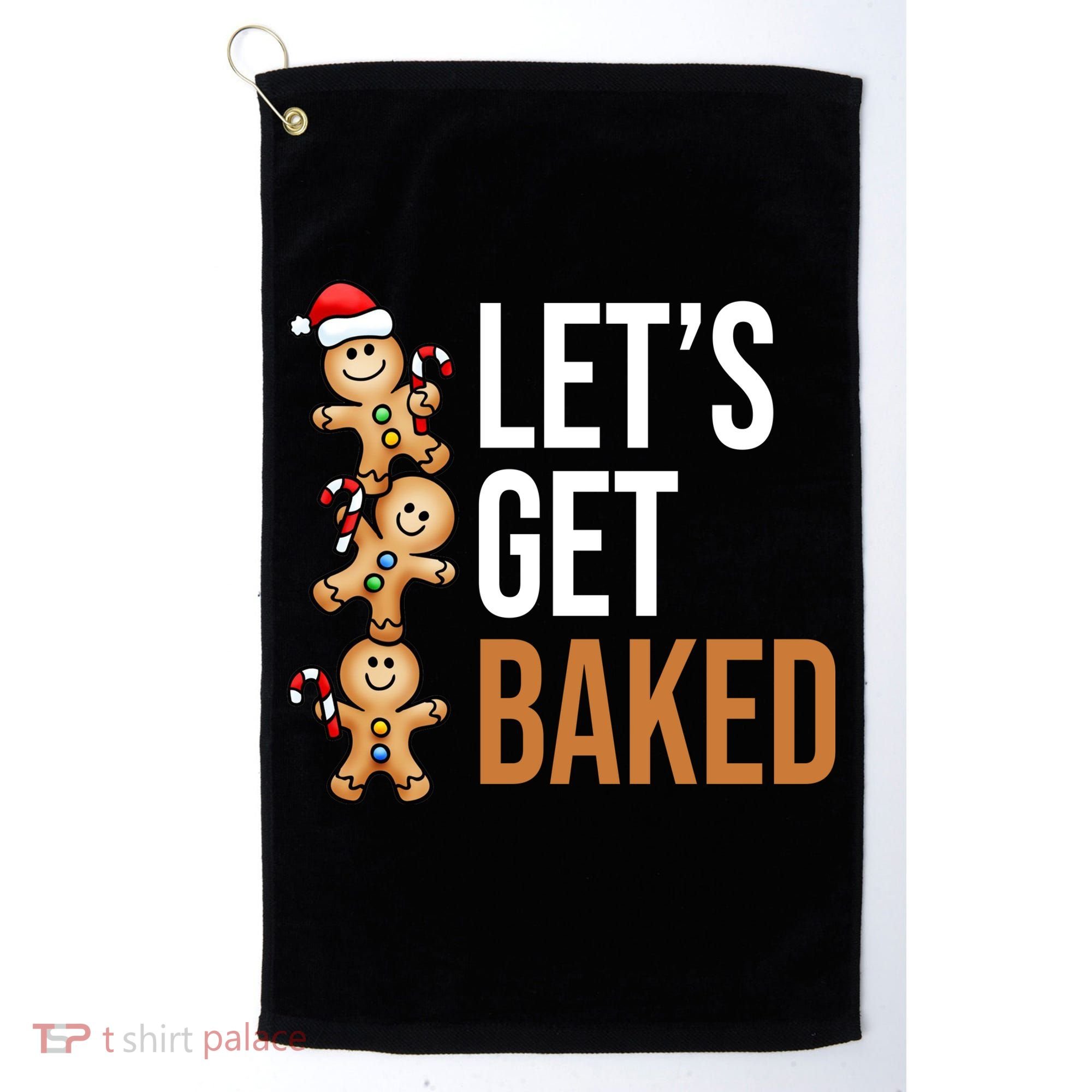 Let's Get Baked Gingerbread Cookies Golf Towel