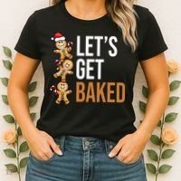 Let's Get Baked Gingerbread Cookies Women's T-Shirt thumb 2