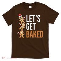 Let's Get Baked Gingerbread Cookies T-Shirt thumb 0