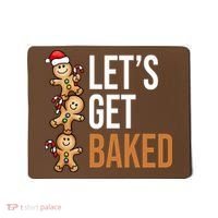 Let's Get Baked Gingerbread Cookies Mousepad thumb 0
