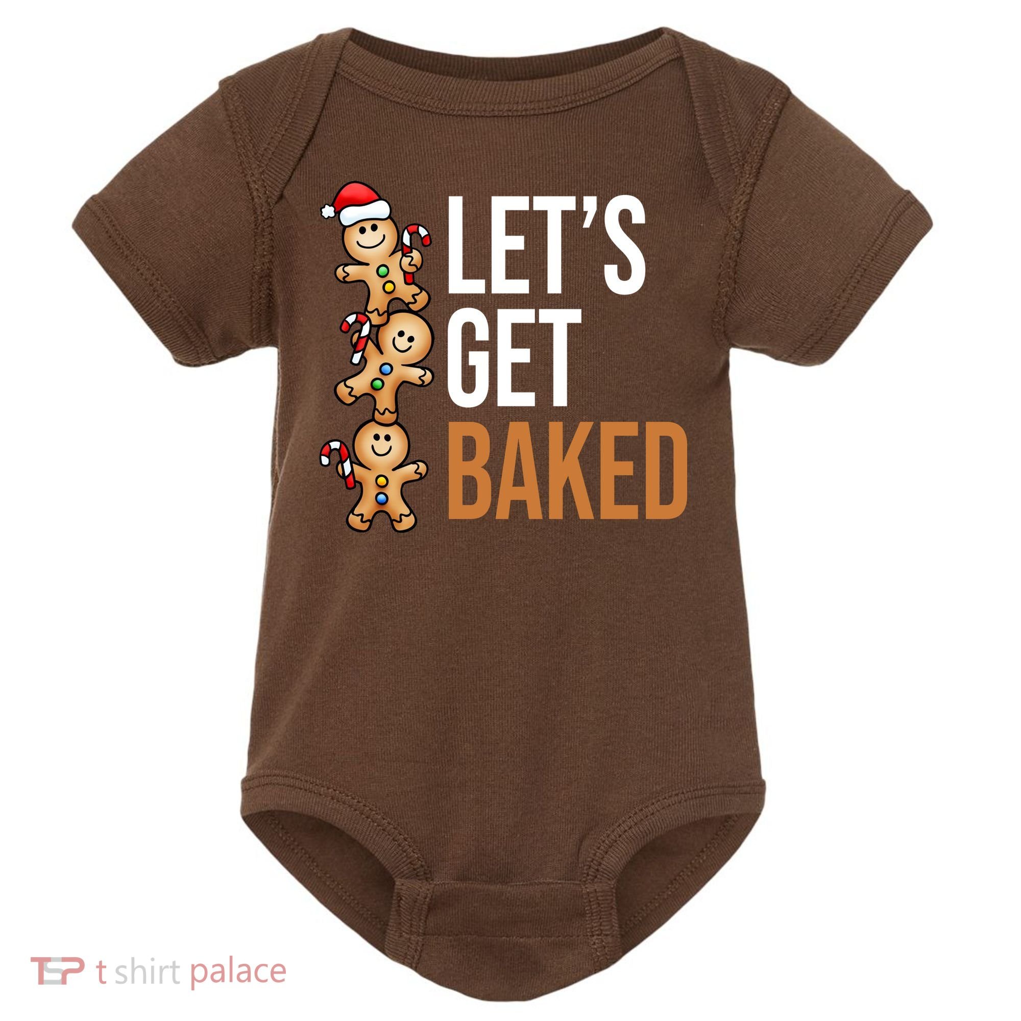 Let's Get Baked Gingerbread Cookies Baby Bodysuit