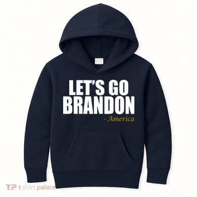 Let's Go Brandon, America Kids Hoodie