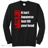 Let's Go Brandon It Isn't Japanese Just Tilt Your Head Sweatshirt thumb 0