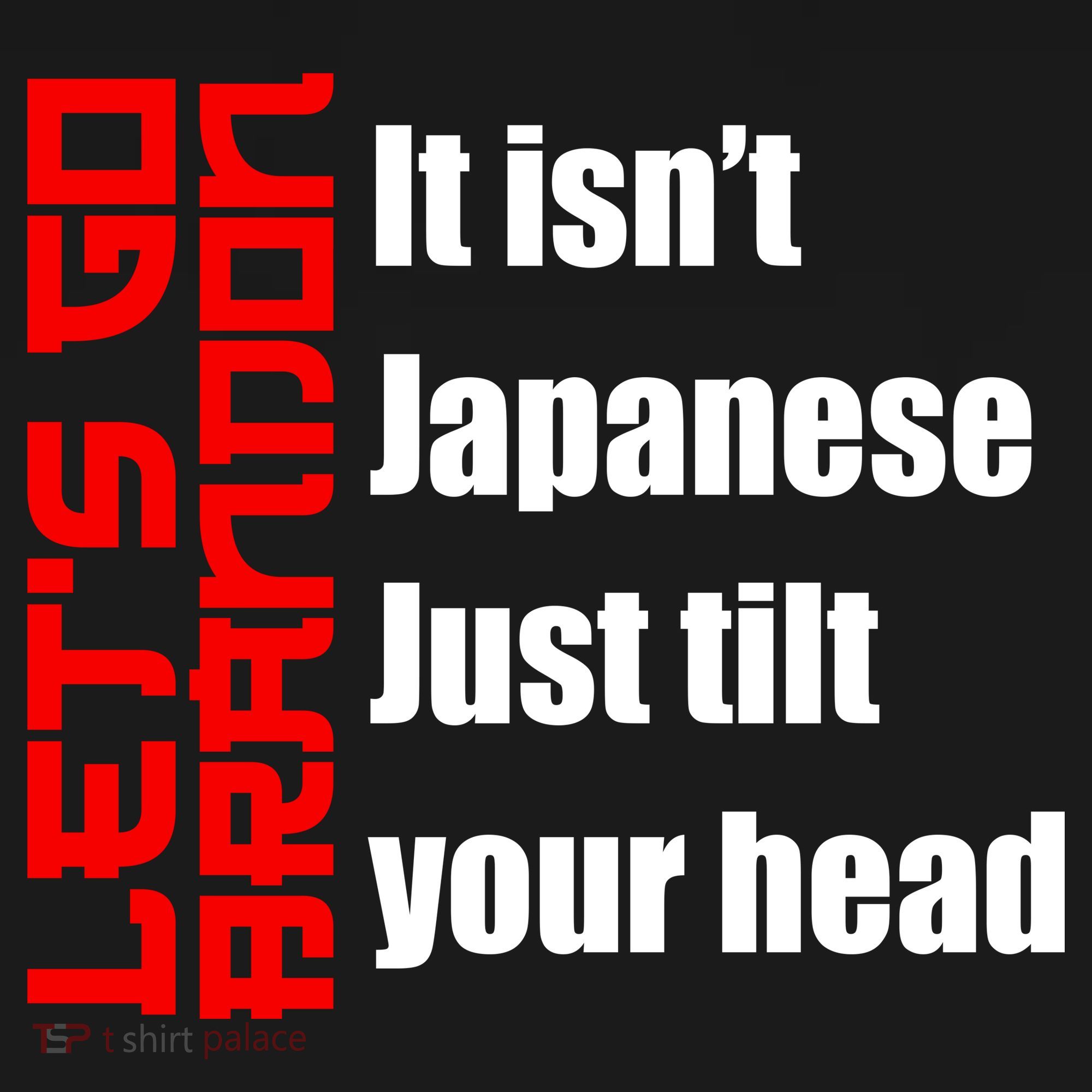Let's Go Brandon It Isn't Japanese Just Tilt Your Head Sweatshirt