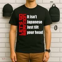 Let's Go Brandon It Isn't Japanese Just Tilt Your Head T-Shirt thumb 6