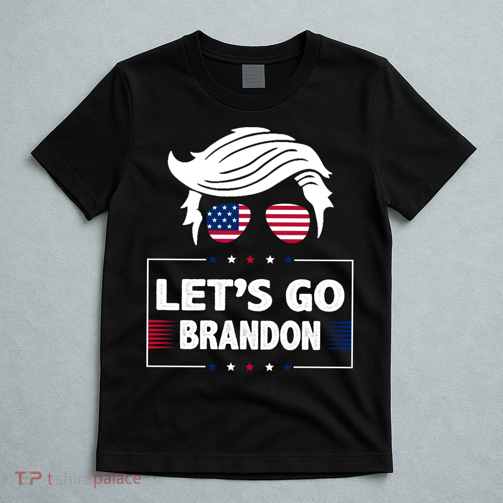 Let's Go Brandon USA Hipster Republican FJB Anti Biden Chant T-Shirt
