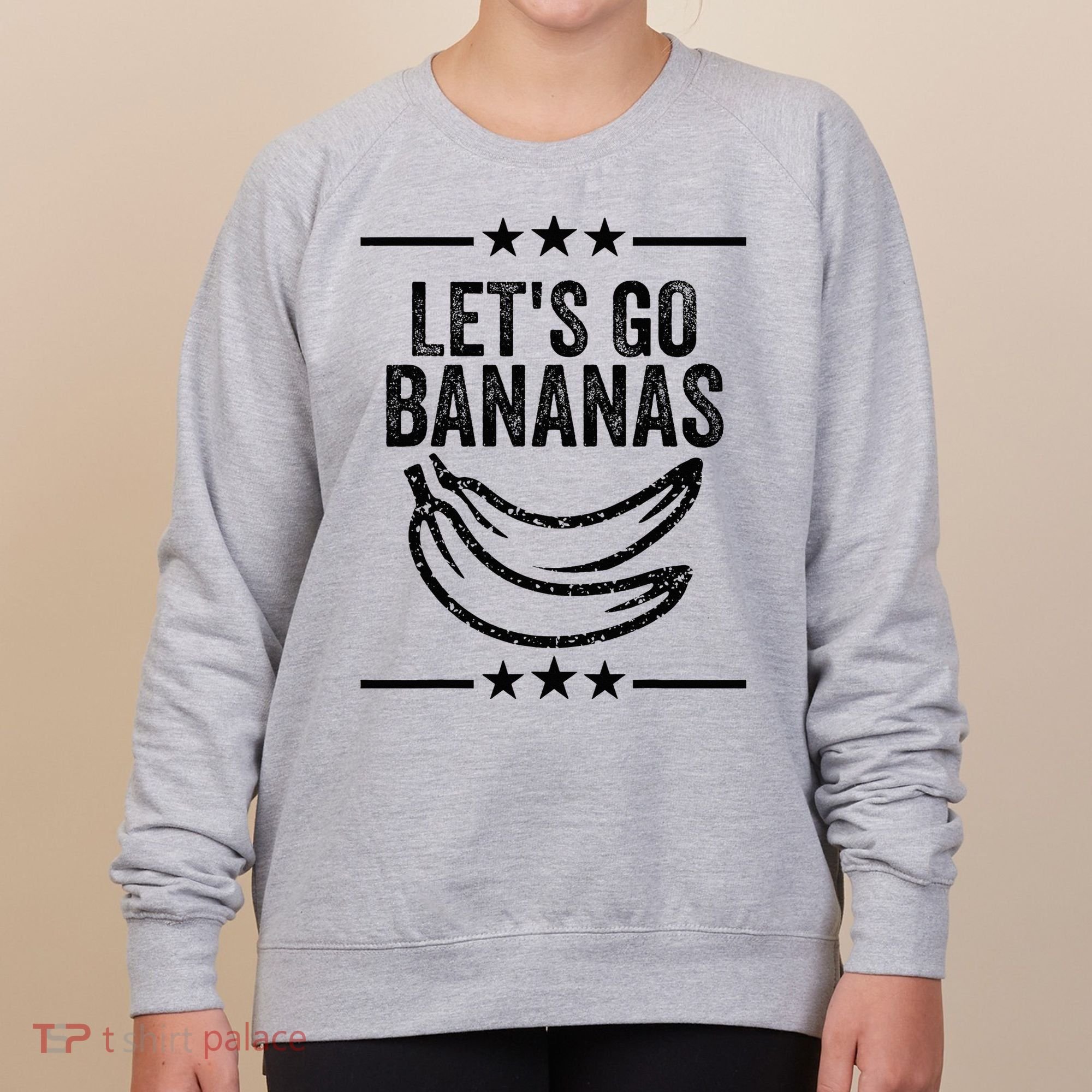 Lets Go Bananas Women's Sweatshirt