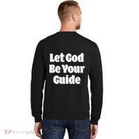 Let God Be Your Guide Classic Tv Soap Operas Sweatshirt thumb 1
