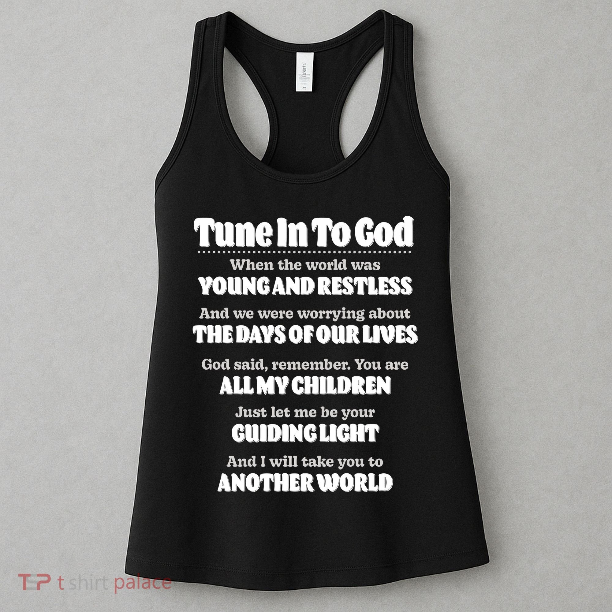 Let God Be Your Guide Classic Tv Soap Operas Women's Tank Top