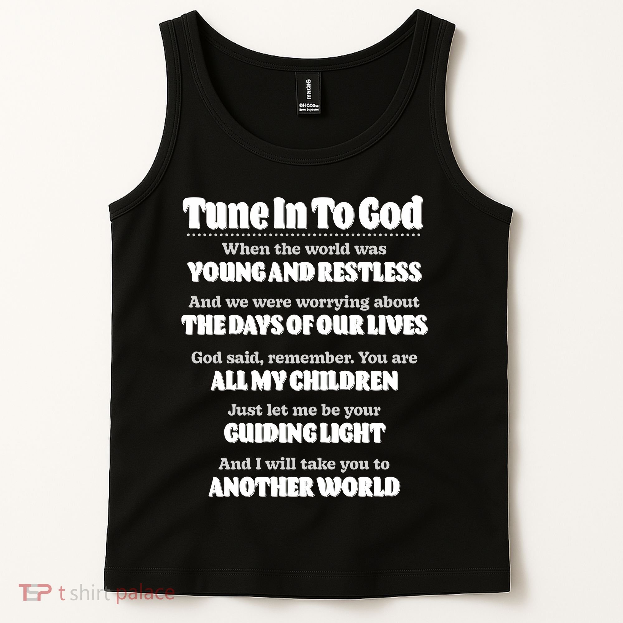 Let God Be Your Guide Classic Tv Soap Operas Tank Top