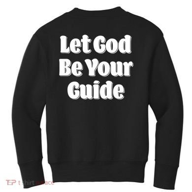 Let God Be Your Guide Classic Tv Soap Operas Kids Sweatshirt back