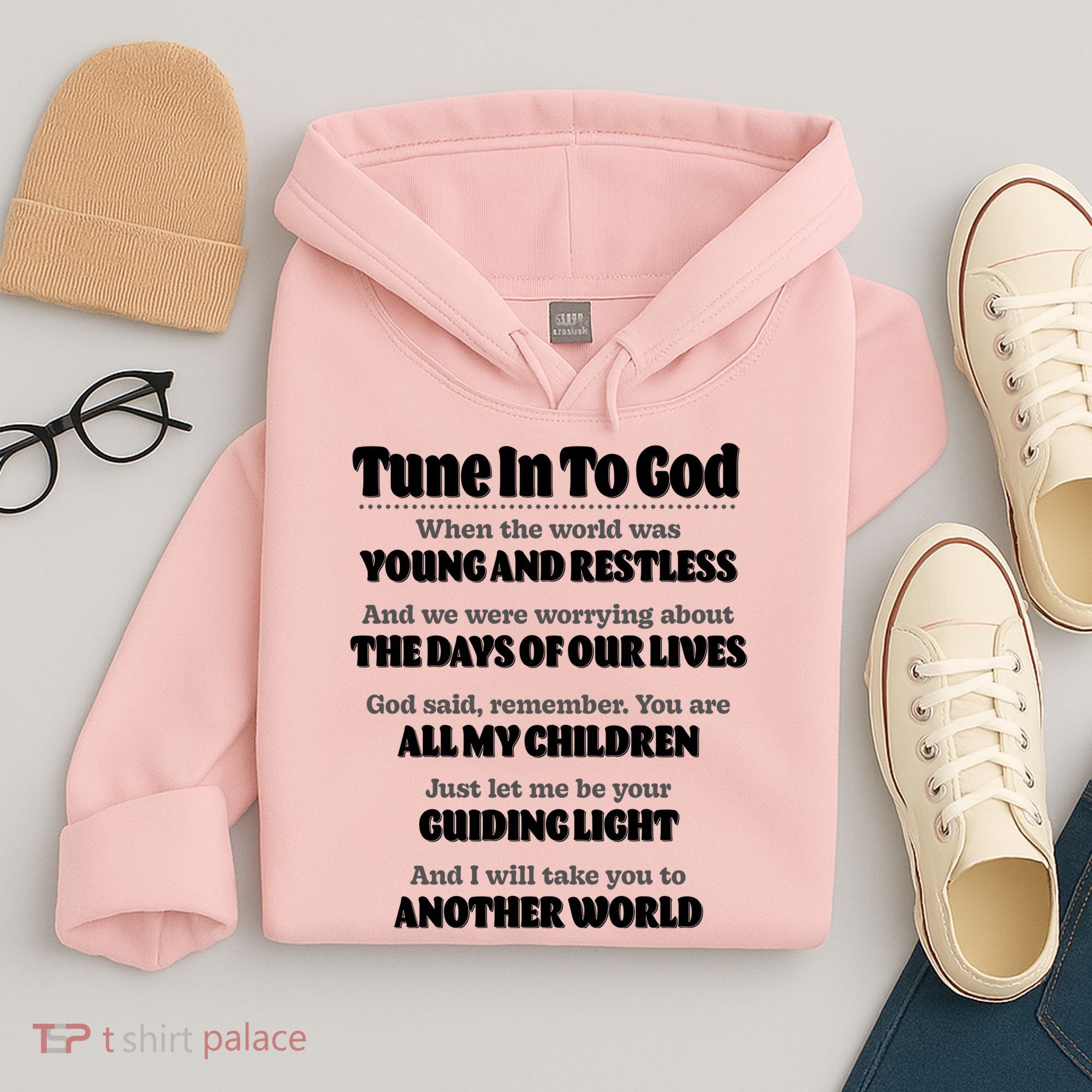 Let God Be Your Guide Classic Tv Soap Operas Hoodie