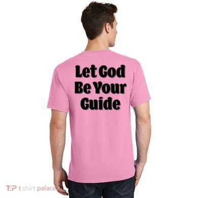 Let God Be Your Guide Classic Tv Soap Operas T-Shirt back