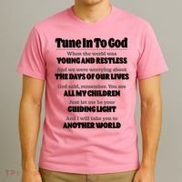 Let God Be Your Guide Classic Tv Soap Operas T-Shirt thumb 3