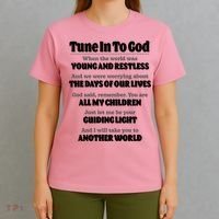 Let God Be Your Guide Classic Tv Soap Operas T-Shirt thumb 4