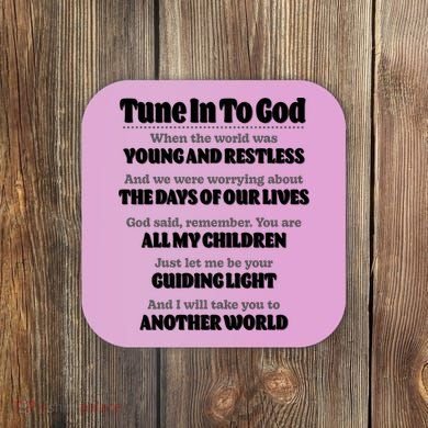 Let God Be Your Guide Classic Tv Soap Operas Coaster