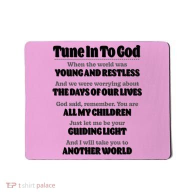 Let God Be Your Guide Classic Tv Soap Operas Mousepad