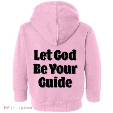 Let God Be Your Guide Classic Tv Soap Operas Toddler Hoodie back