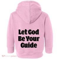 Let God Be Your Guide Classic Tv Soap Operas Toddler Hoodie thumb 1