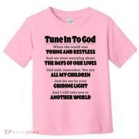 Let God Be Your Guide Classic Tv Soap Operas Toddler T-Shirt thumb 0
