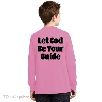 Let God Be Your Guide Classic Tv Soap Operas Kids Long Sleeve Shirt back