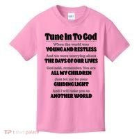 Let God Be Your Guide Classic Tv Soap Operas Kids T-Shirt thumb 0