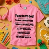 Let God Be Your Guide Classic Tv Soap Operas Kids T-Shirt thumb 3