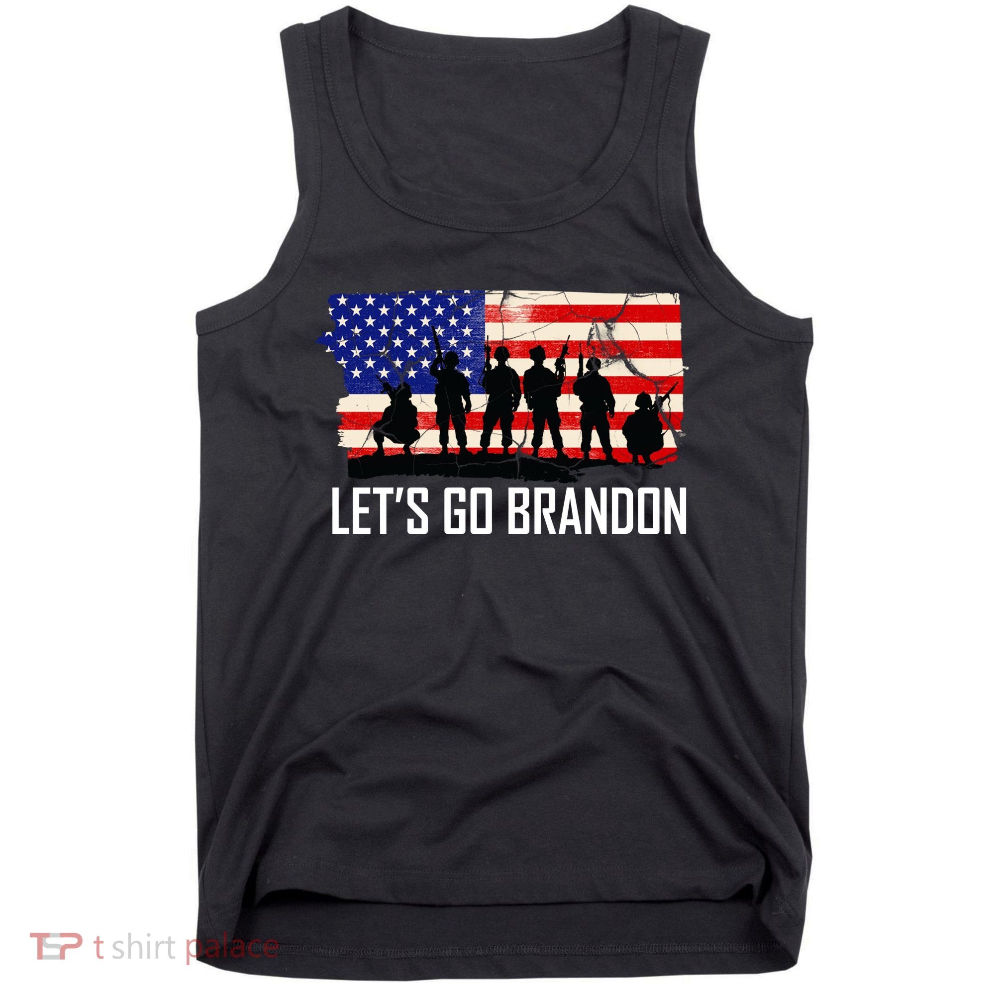 Let's Go Brandon Military Troops American Flag Tank Top