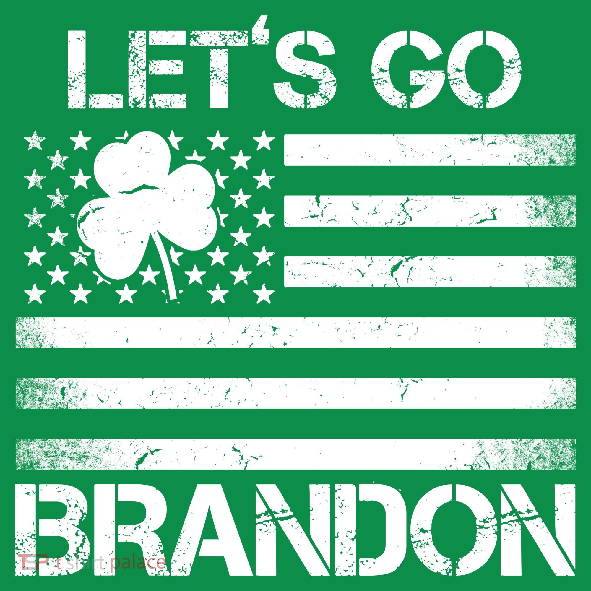 Let's Go Brandon USA St Patrick's Day Sweatshirt