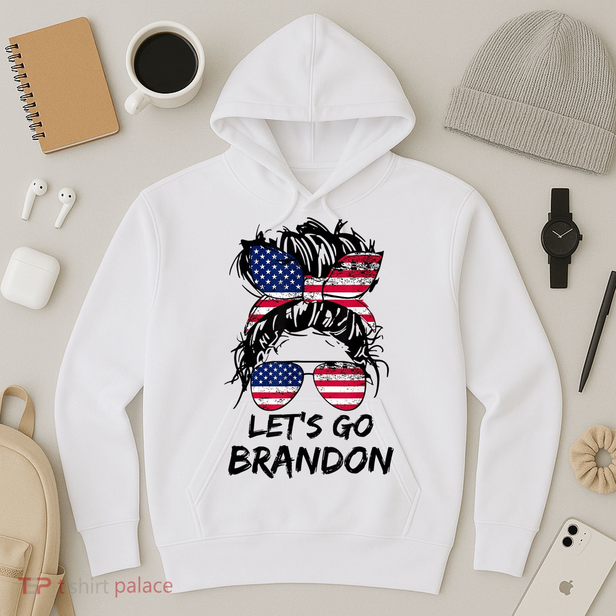 Let's Go Brandon Messy Bun America Flag Hoodie
