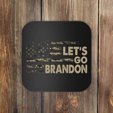 Let's Go Brandon Lets Go Brandon Lets Go Brandon Let's Go Brandon Coaster