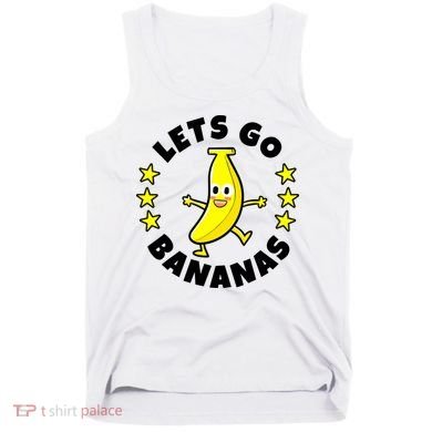 Let's Go Banana Funny Banana Squad Dancing Cute Tank Top