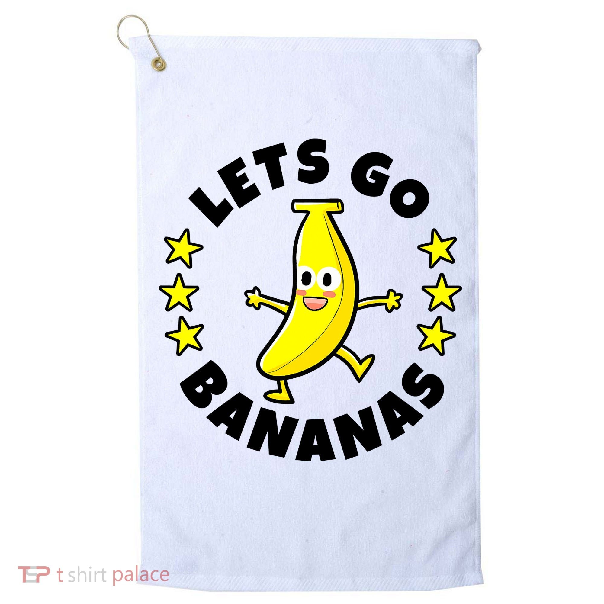 Let's Go Banana Funny Banana Squad Dancing Cute Golf Towel
