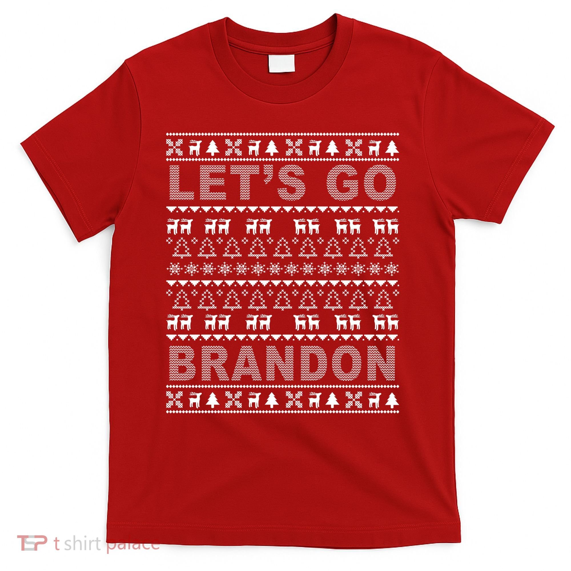 Let's Go Brandon Ugly Christmas Sweater FJB Chant T-Shirt