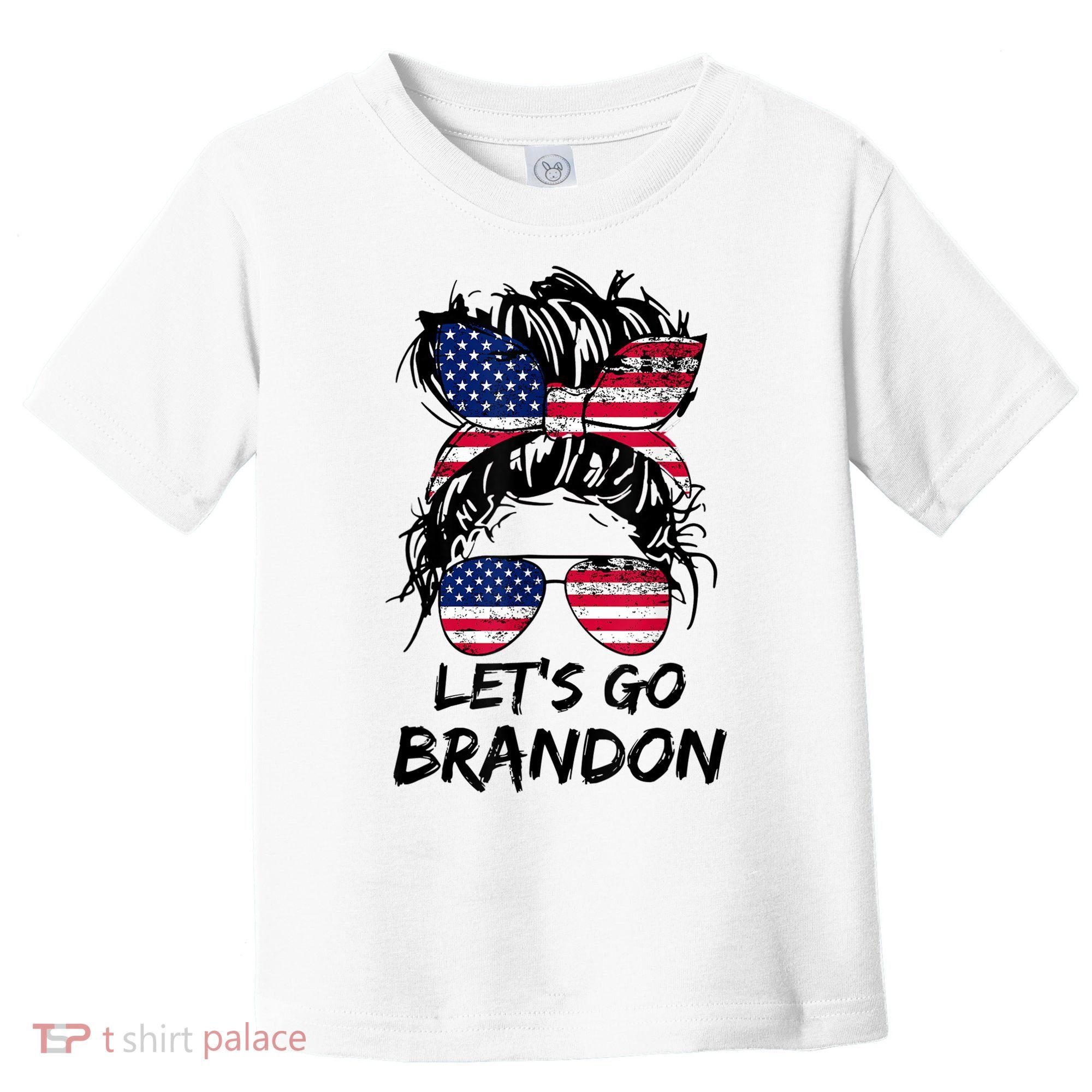 Let's Go Brandon, Lets Go Brandon Tees Toddler T-Shirt