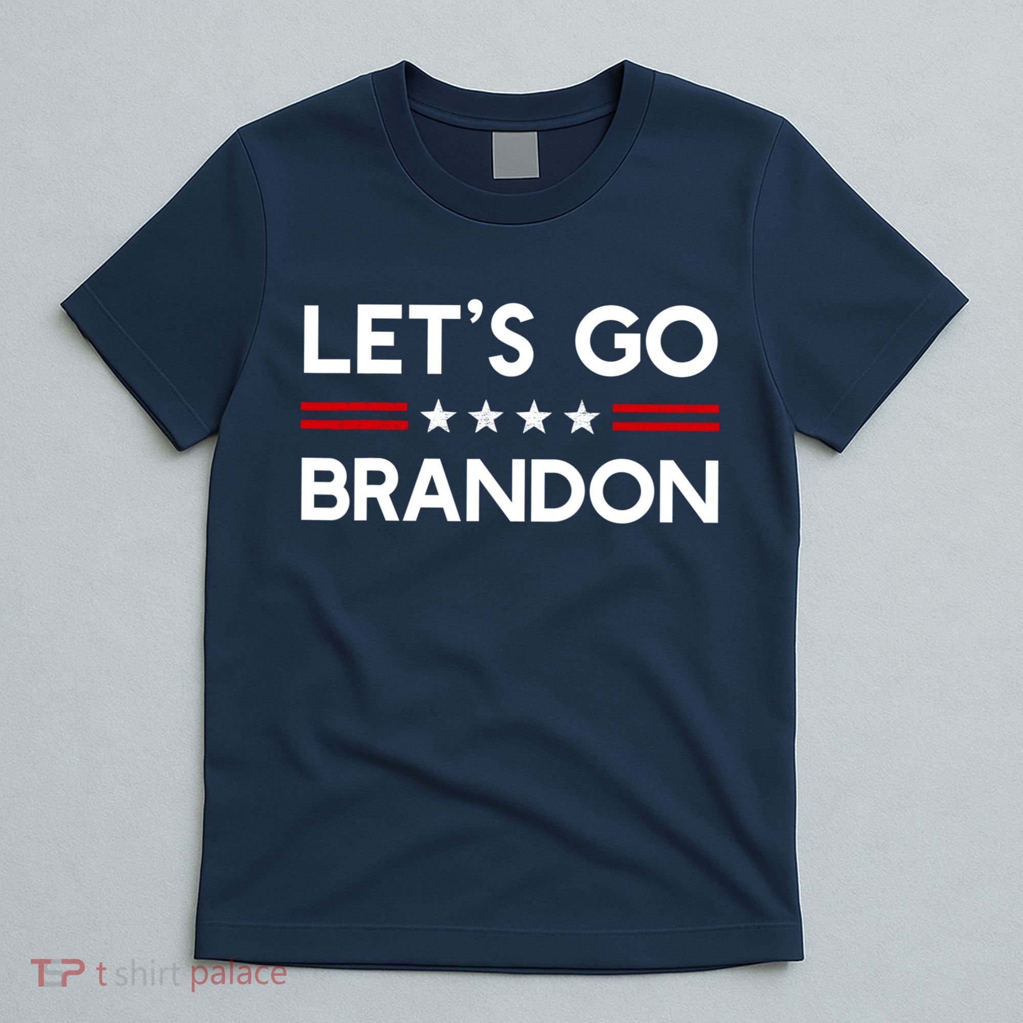 Let’S Go Brandon Conservative Us Flag Gift T-Shirt