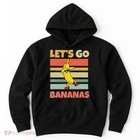 LetS Go Banana Bananas Hoodie thumb 0
