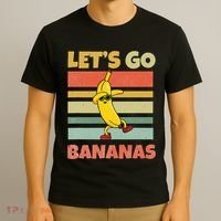 LetS Go Banana Bananas T-Shirt thumb 3