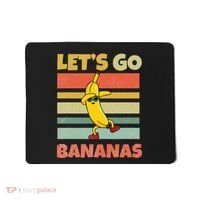 LetS Go Banana Bananas Mousepad thumb 0