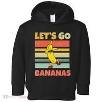 LetS Go Banana Bananas Toddler Hoodie thumb 0
