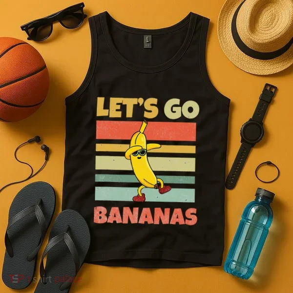 LetS Go Banana Bananas Tank Top