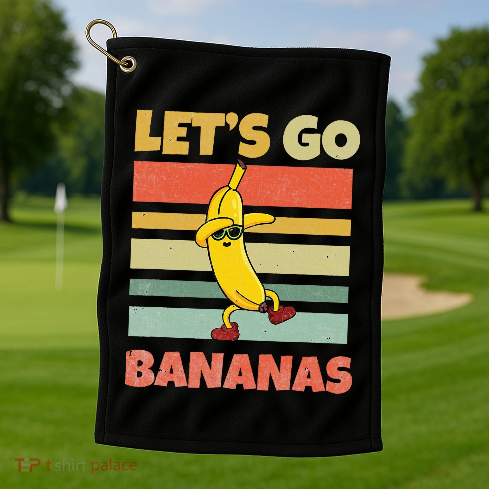 LetS Go Banana Bananas Golf Towel