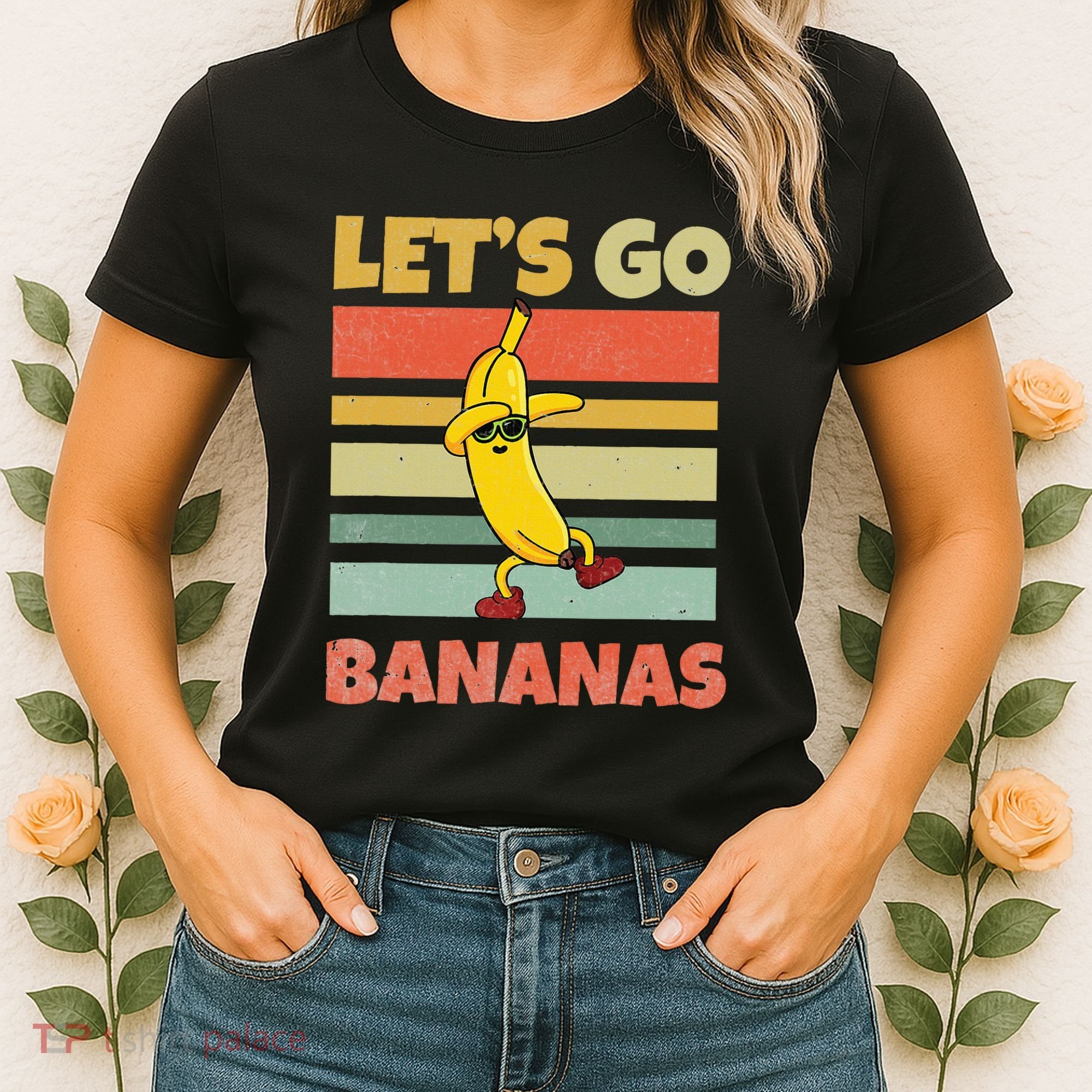 LetS Go Banana Bananas Women's T-Shirt