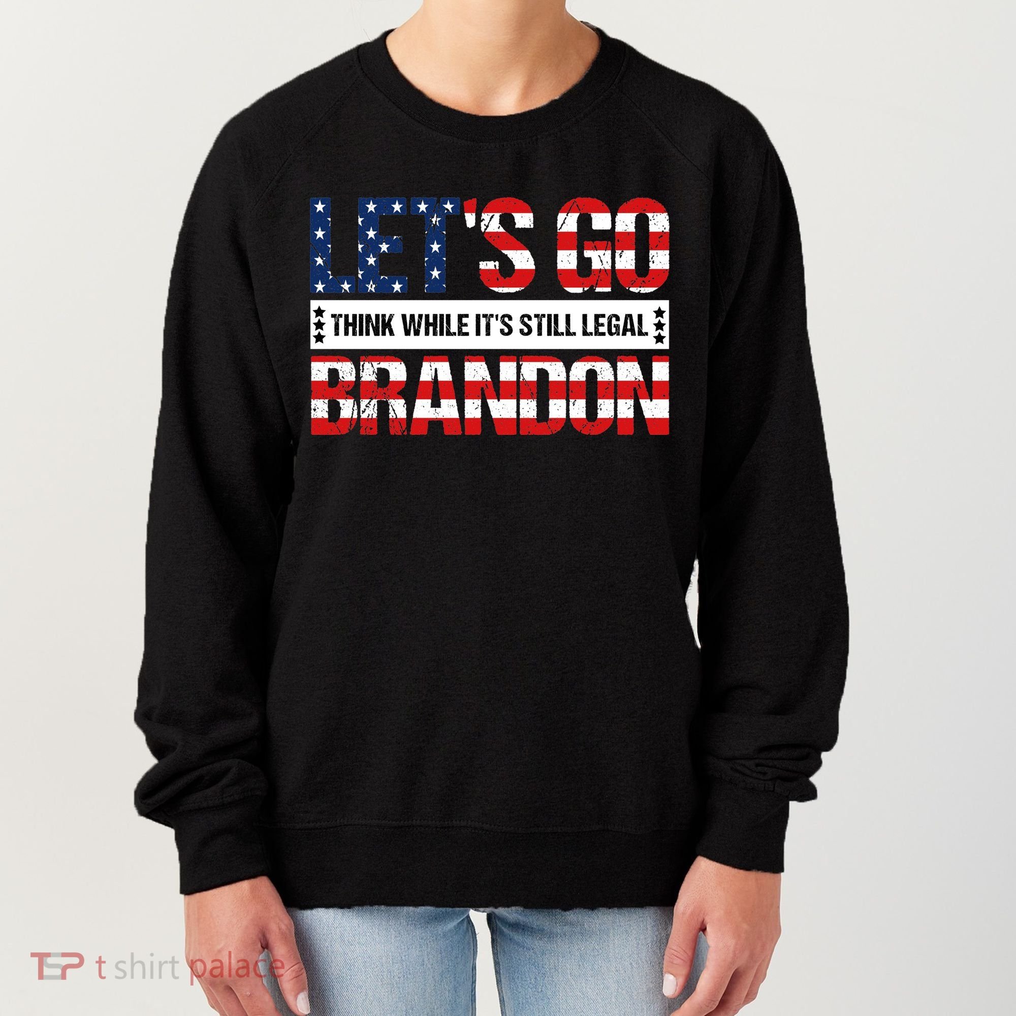 Let's Go Brandon Lets Go Brandon Lets Go Brandon Let's Go Brandon Women's Sweatshirt