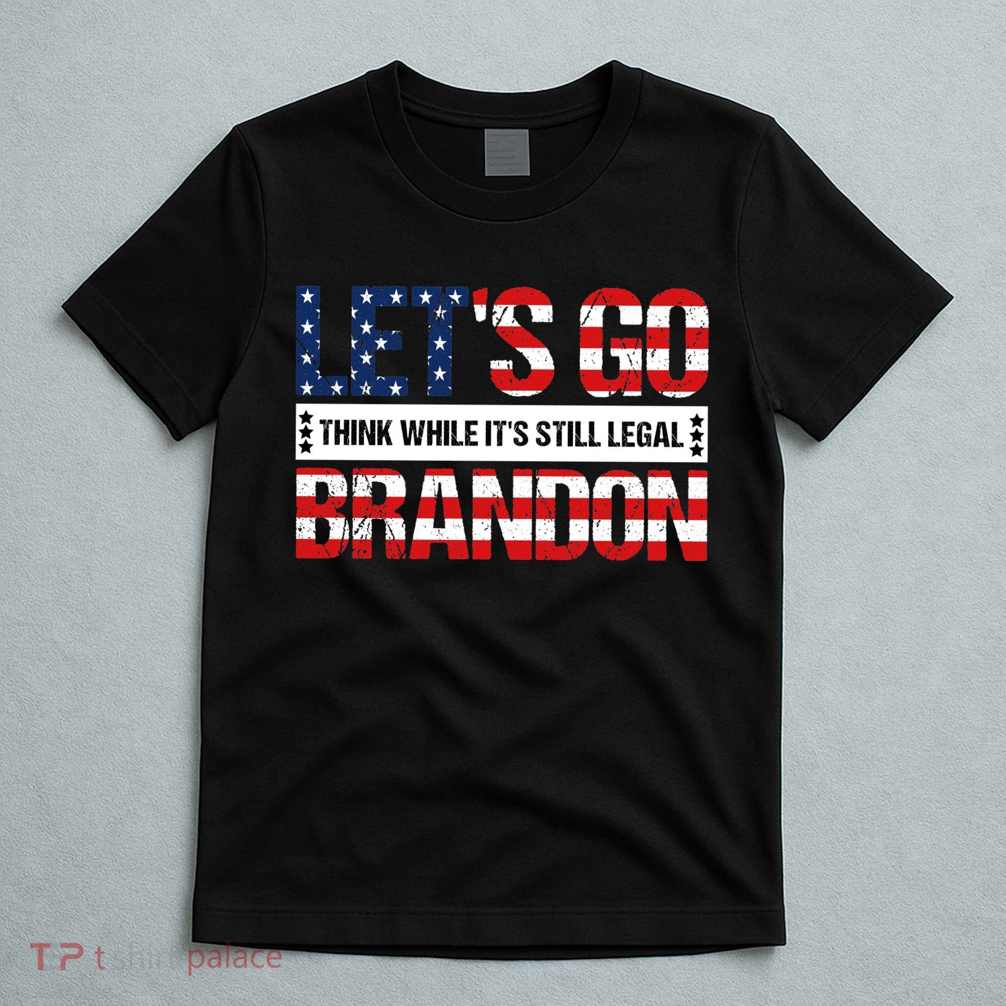 Let's Go Brandon Lets Go Brandon Lets Go Brandon Let's Go Brandon T-Shirt