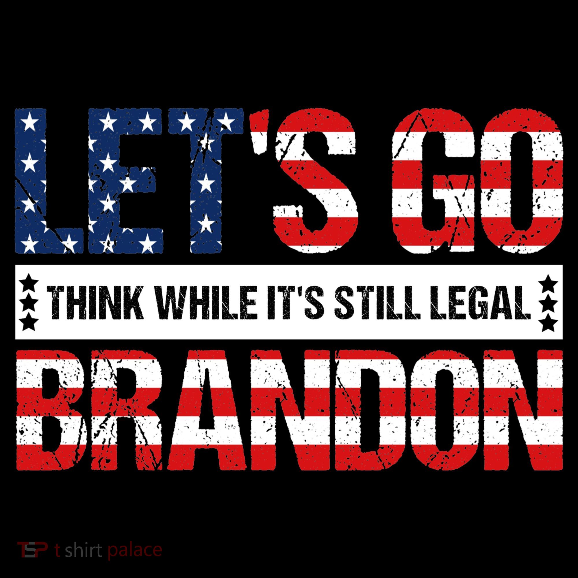 Let's Go Brandon Lets Go Brandon Lets Go Brandon Let's Go Brandon T-Shirt