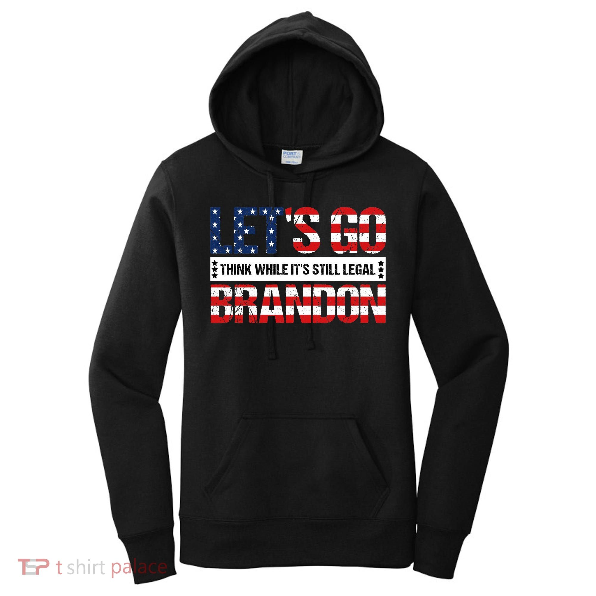 Let's Go Brandon Lets Go Brandon Lets Go Brandon Let's Go Brandon Women's Hoodie