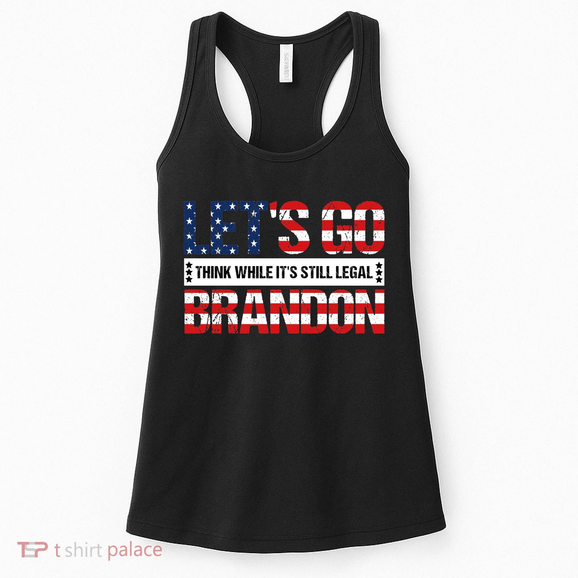 Let's Go Brandon Lets Go Brandon Lets Go Brandon Let's Go Brandon Women's Tank Top